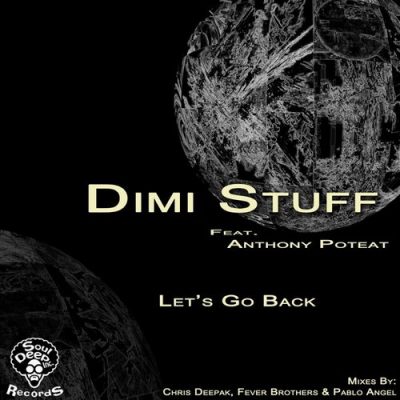 00-Dimi Stuff Ft Anthony Poteat-Let's Go Back SDIR048 -2013--Feelmusic.cc