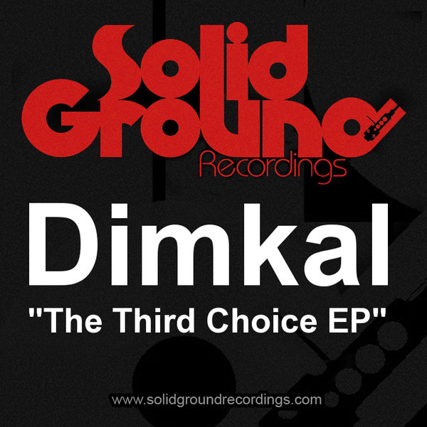 Dimkal - The Third Choice EP