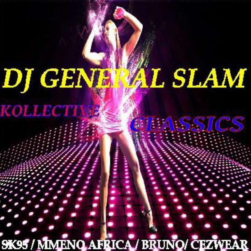 Dj General Slam - Kollective Classics