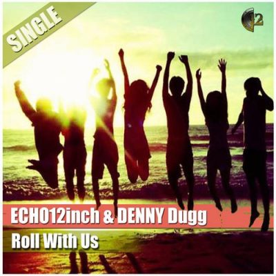00-Echo12inch & Denny Dugg-Roll With Us 12INCH004 -2013--Feelmusic.cc