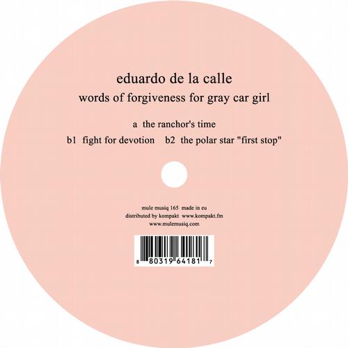 Eduardo De La Calle - Word Of Forgiveness For A Gray Car Girl