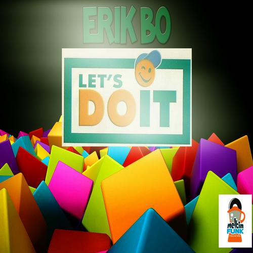 Erik Bo - Let's Do It