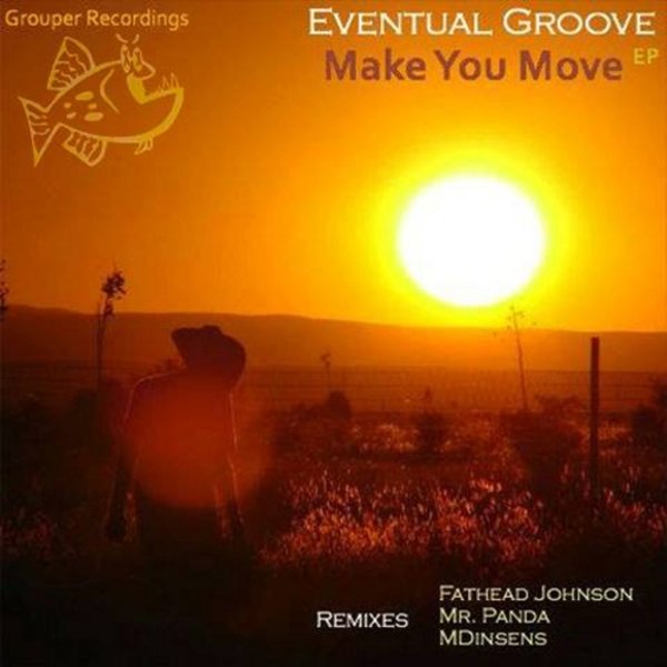 Eventual Groove - Make Me Move EP