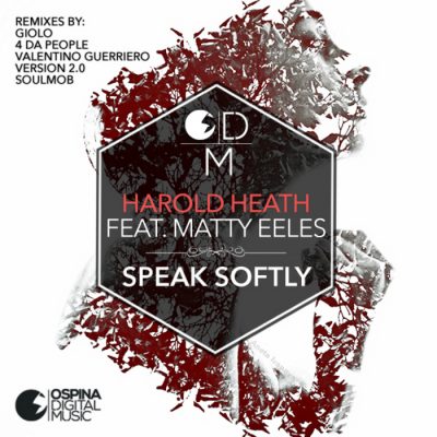 00-Harold Heath Ft Matty Eeles-Speak Softly OD 090-2013--Feelmusic.cc