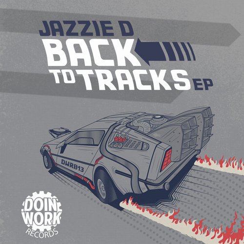 Jazzie D - Back To Tracks EP