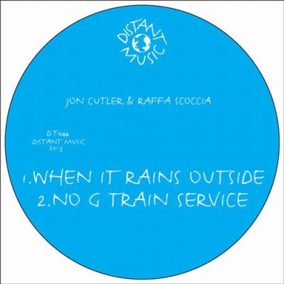 00-Jon Cutler & Raffa Scoccia-When It Rains Outside - No G Train Service Dt-044-2015--Feelmusic.cc