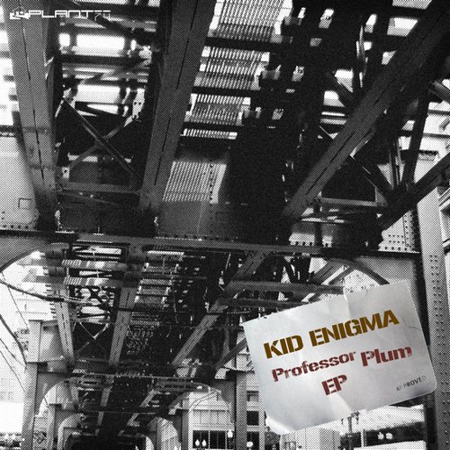 Kid Enigma - Professor Plum EP