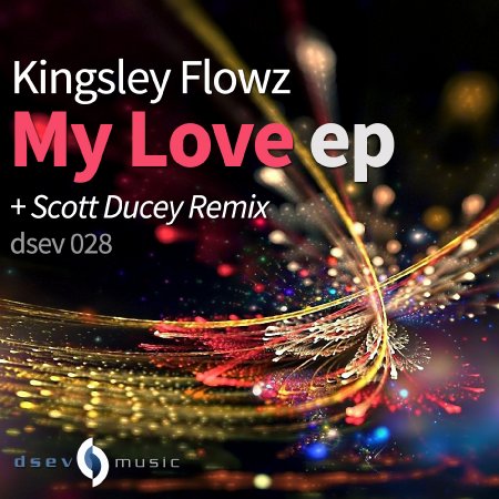 Kingsley Flowz - My Love