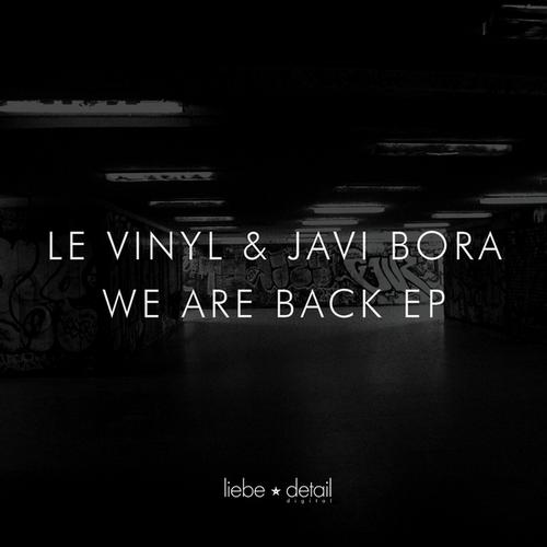 Le Vinyl Javi Bora - We Are Back Ep