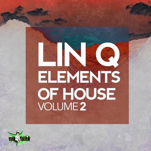 Lin Q - Elements Of House Vol. 2