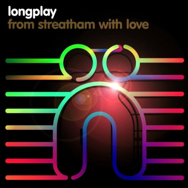 Longplay - From Streatham With Love