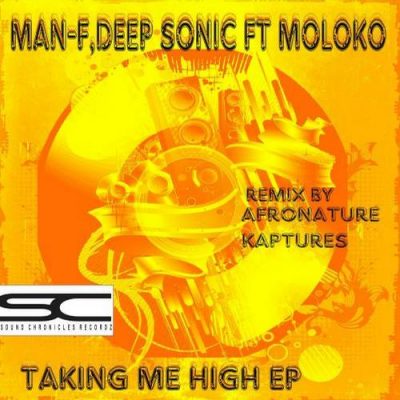 00-Man-F & Deep Sonic Ft Moloko-Taking Me High EP SCR27-2013--Feelmusic.cc