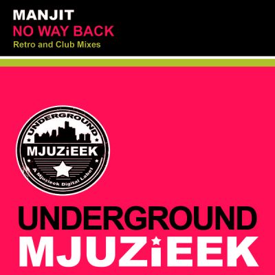 00-Manjit-No Way Back UMJUZIEEK002-2013--Feelmusic.cc