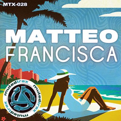 00-Matteo-Francisca MTX-028-2013--Feelmusic.cc