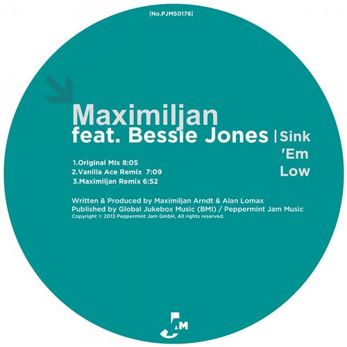 Maximiljan Ft Bessie Jones - Sink 'em Low