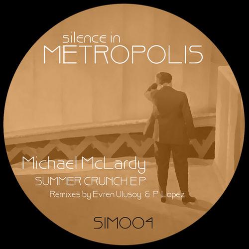 Michael Mclardy - Summer Crunch EP