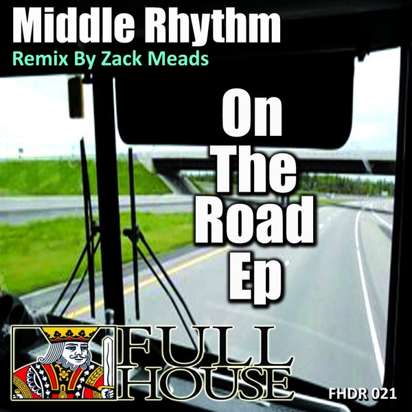 Middle Rhythm - On The Road Ep