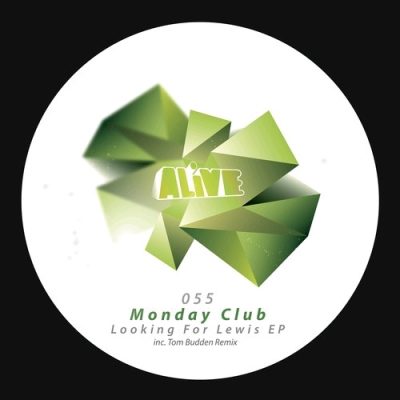 00-Monday Club-Looking For Lewis EP ALIVE055-2013--Feelmusic.cc