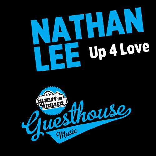 Nathan Lee - Up 4 Love