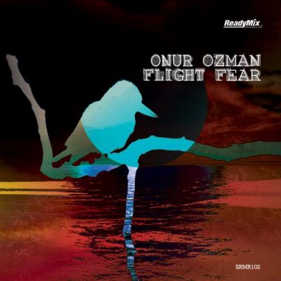 00-Onur Ozman-Flight Fear  SRMR102-2013--Feelmusic.cc