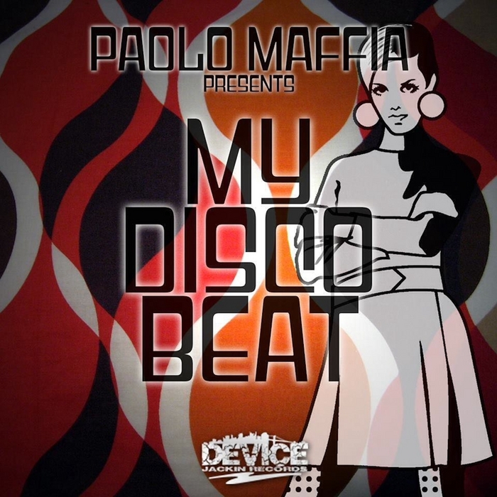 Paolo Maffia - My Disco Beat