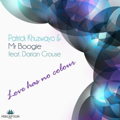 00-Patrick Khuzwayo & Mr Boogie Ft Darian Crouse-Love Has No Colour PM142-2013--Feelmusic.cc