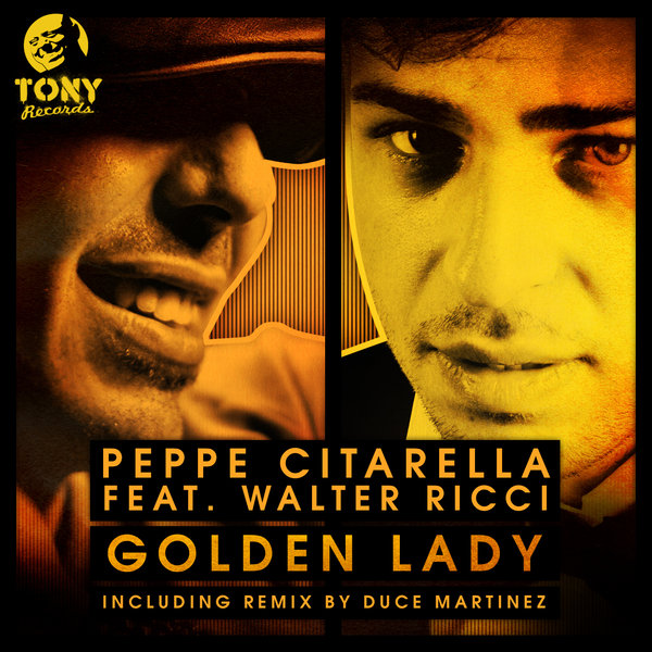 Peppe Citarella Ft Walter Ricci - Golden Lady