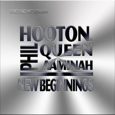 00-Phil Hooton & Queen Aaminah-New Beginnings SJUE001-2013--Feelmusic.cc