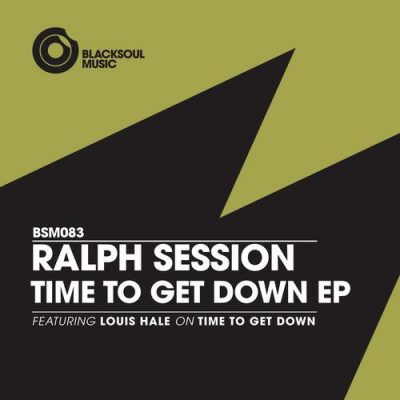 00-Ralph Session-Time To Get Down EP BSM083-2013--Feelmusic.cc