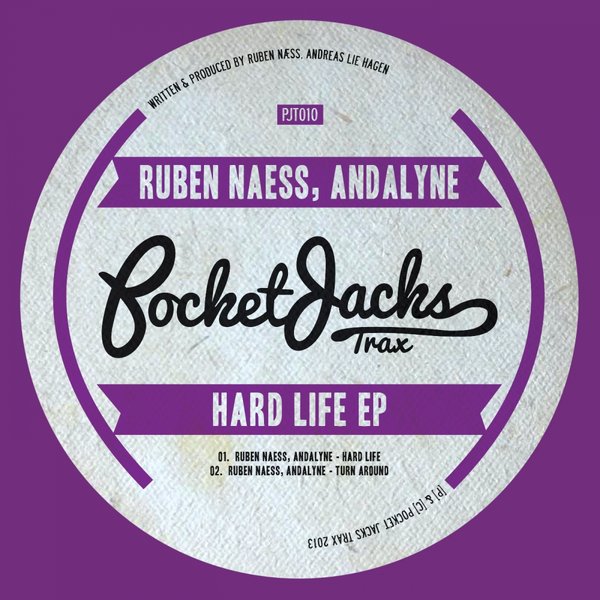 Ruben Naess & Andalyne - Hard Life EP