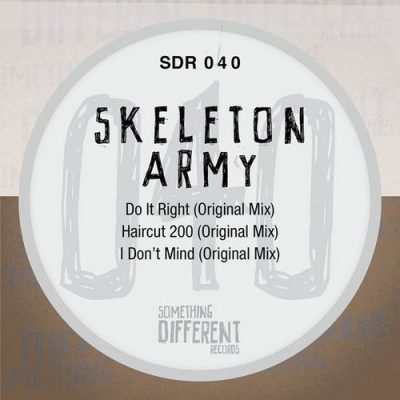 00-Skeleton Army-Do It Right  EP SDR040-2013--Feelmusic.cc
