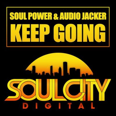 00-Soul Power & Audio Jacker-Keep Going SCD016-2013--Feelmusic.cc