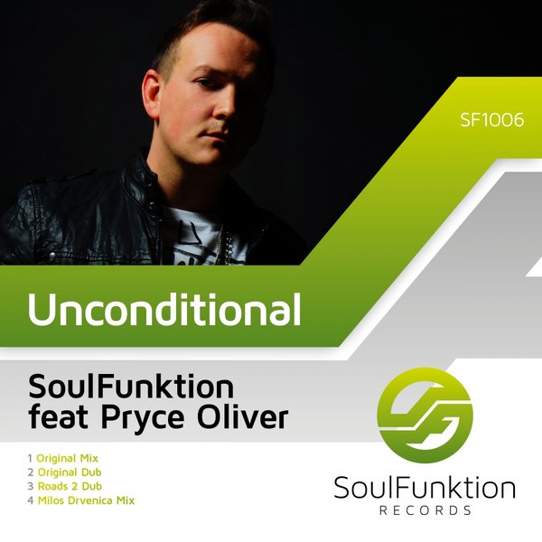 Soulfunktion Ft Pryce Oliver - Unconditional