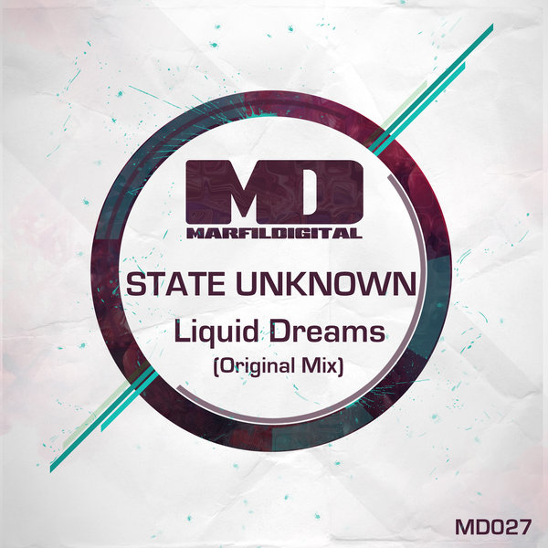 State Unknown - Liquid Dreams