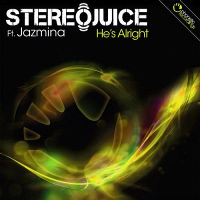 00-Stereojuice Ft Jazmina-He's Alright PH75-2013--Feelmusic.cc