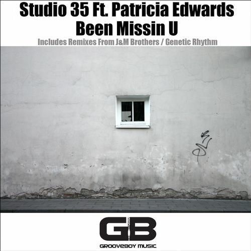 Studio 35 Ft Patricia Edwards - Been Missin U