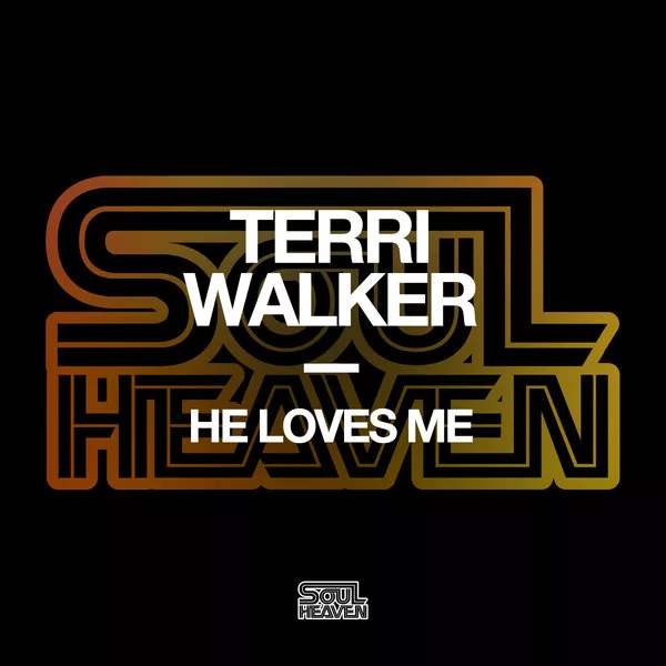 Terri Walker - He Loves Me
