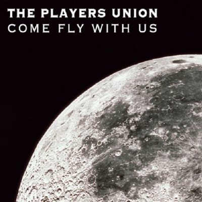 00-The Players Union-Come Fly With Us EP PLAYMORE120-2013--Feelmusic.cc
