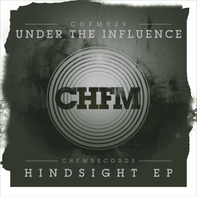00-Under The Influence-Hindsight EP CHFM029 -2013--Feelmusic.cc