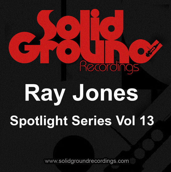 VA - Spotlight Series Vol 13 (Ray Jones)