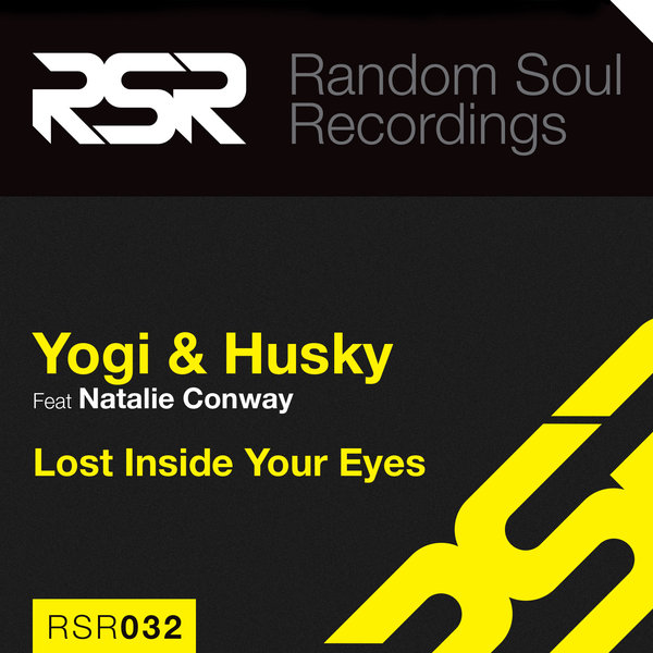 Yogi & Husky - Lost Inside Your Eyes