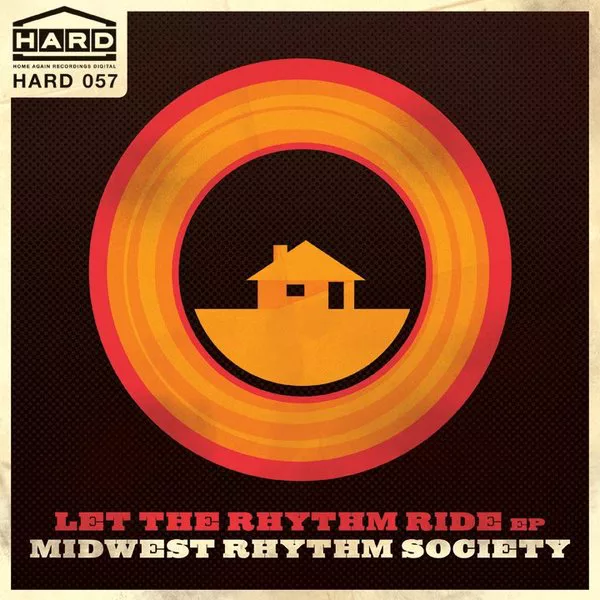 Midwest Rhythm Society - Let The Rhythm Ride EP