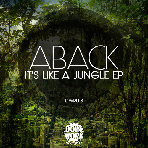 Aback - It's Like A Jungle EP