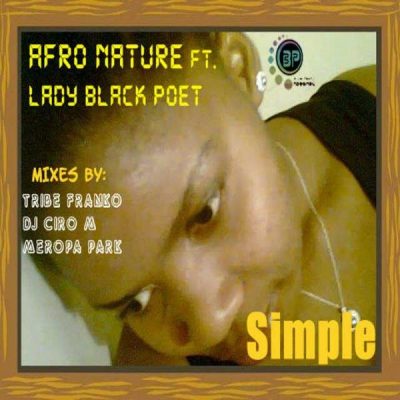 Afronature - Simple EP Pt. 1 (feat. Lady Black Poet)