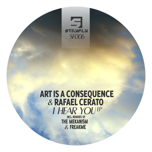Art Is A Consequence & Rafael Cerato - I Hear You