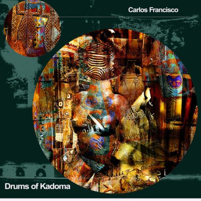 Carlos Francisco - Drums Of Kadoma [SOUNDMEN On WAX]