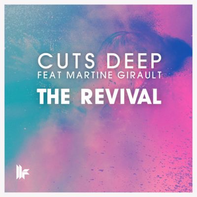 Cuts Deep feat. Martine Girault - The Revival
