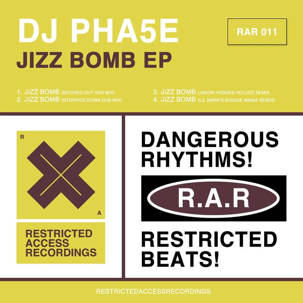 DJ Pha5e - Jizz Bomb (Incl. Jason Hodges Remix)