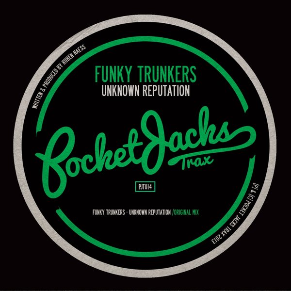 Funky Trunkers - Unknown Reputation