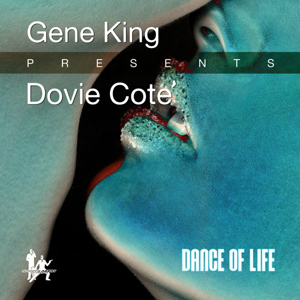 Gene King, Dovie Cote' - Dance Of Life